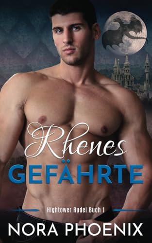 Rhenes Gefährte (Das Hightower Rudel, Band 1)