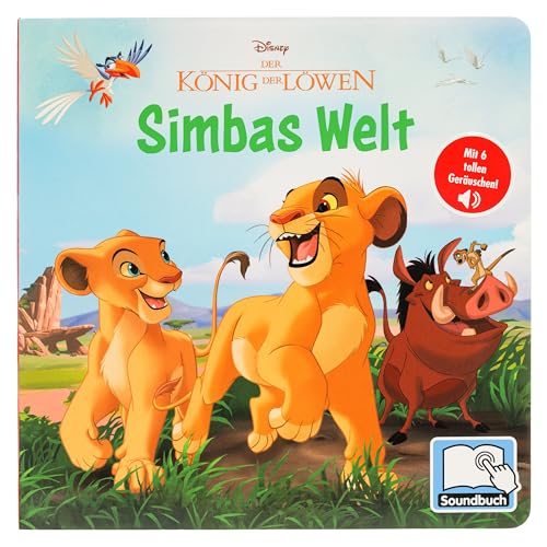 Mein erstes Soundbuch, Disney Der König der Löwen, Simbas Welt von Phoenix International Publications Germany GmbH