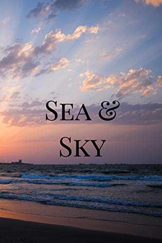 Sea and Sky: waterscapes