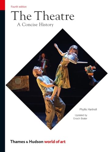 The Theatre: A Concise History (World of Art)
