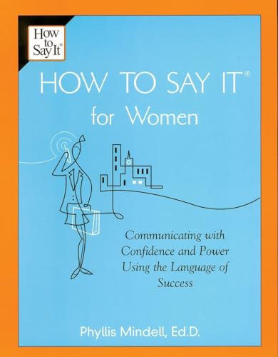 How To Say It for Women: Communicating with Confidence and Power Using the Language of Success von Penguin