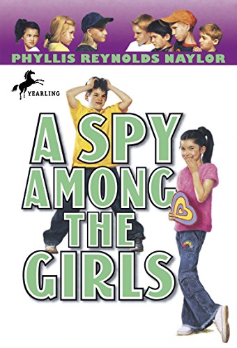 A Spy Among the Girls (Boy/Girl Battle, Band 6) von Yearling