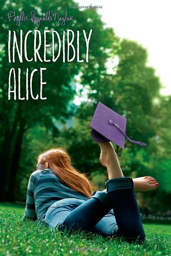 Incredibly Alice von Atheneum Books for Young Readers