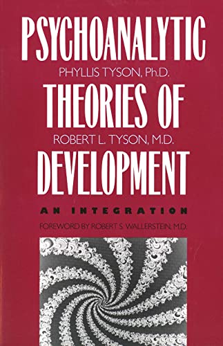 Psychoanalytic Theories of Development: An Integration