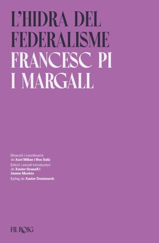 L'hidra del federalisme (FIL ROIG, Band 6) von Tigre de Paper Edicions