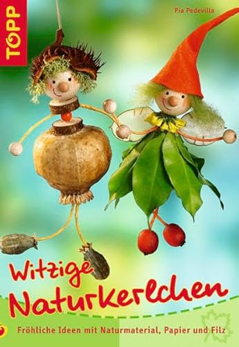 Witzige Naturkerlchen: Ideen für die ganze Familie oder nur für Kinder?