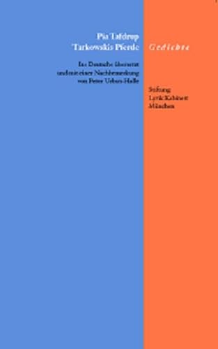 Tarkowskis Pferde: Gedichte. Zweisprachig dänisch/deutsch (Blaue Bücher)