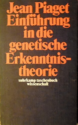 Einführung in die genetische Erkenntnistheorie