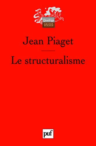 Le structuralisme Le structuralisme