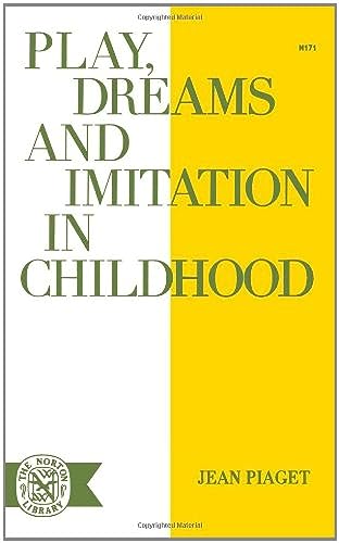 Play Dreams & Imitation (Norton Library (Paperback)) von W. W. Norton & Company