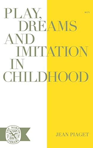 Play Dreams & Imitation (Norton Library (Paperback)) von W. W. Norton & Company