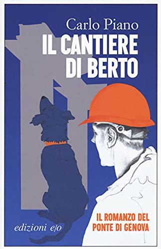 Il cantiere di Berto (Dal mondo)