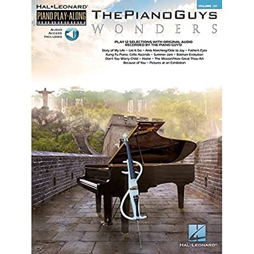 The Piano Guys - Wonders: Piano Play-Along Volume 131 (The Piano Guys - Hal Leonard Piano Play-Along, Band 131) (The Piano Guys - Hal Leonard Piano Play-Along, 131, Band 131)