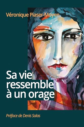 Sa vie ressemble à un orage von Atramenta