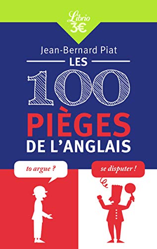 Les 100 pieges de l'anglais von J'AI LU