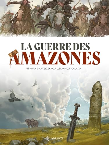 La Guerre des Amazones von SOLEIL