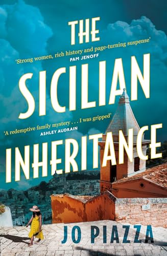 The Sicilian Inheritance: From the bestselling author comes a brand-new drama filled historical family mystery in 2024!