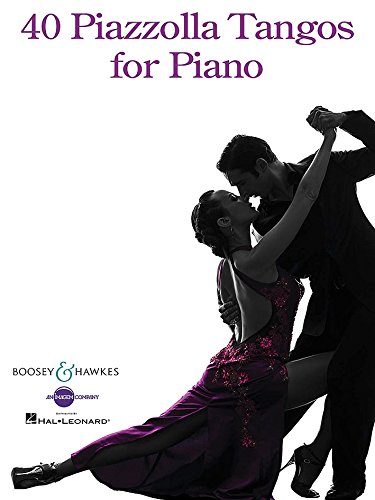 40 Piazzolla Tangos for Piano --- Piano