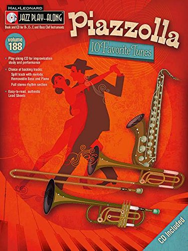 Jazz Play-Along Volume 188 +CD : Astor Piazzolla --- pour instrument en Do ou Sib ou Mib, basse, piano