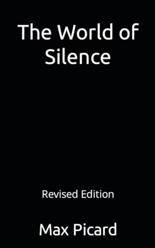 The World of Silence von Independently published