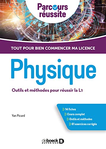 Physique - Outils et méthodes pour réussir la L1