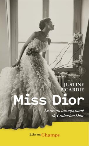 Miss Dior: Le destin insoupçonné de Catherine Dior von FLAMMARION