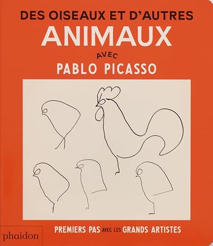 Des oiseaux et d'autres animaux avec Pablo Picasso Des oiseaux et d'autres animaux avec Pablo Picasso von PHAIDON FRANCE