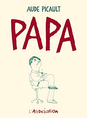 Papa - Nouvelle Edition von ASSOCIATION
