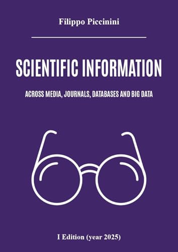 Scientific information across media, journals, databases and big data von Youcanprint