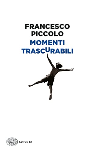 Momenti trascurabili (Vol. 3) (Super ET) von Einaudi