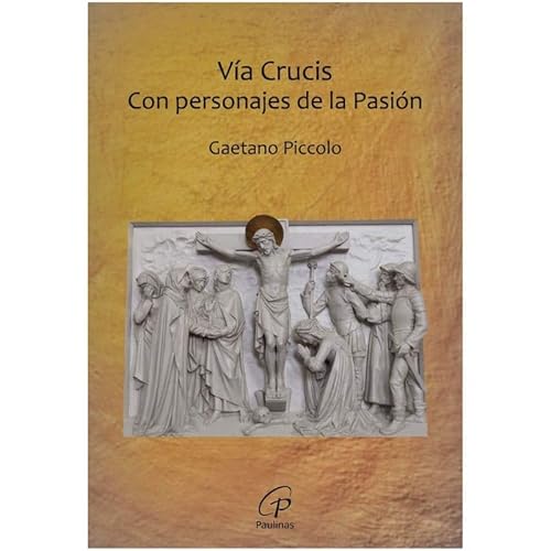 Vía Crucis: Con personajes de la Pasión (Kairói) von Editorial Paulinas
