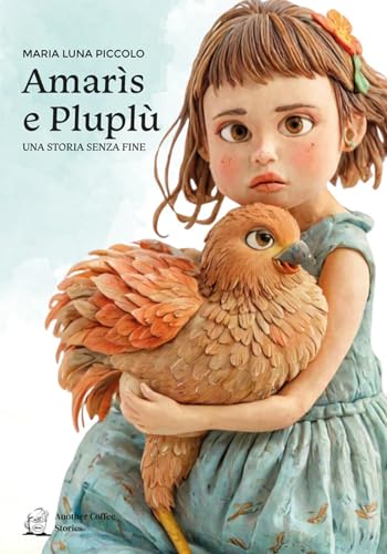Amarìs e Pluplù: una storia senza fine Amarìs e Pluplù: una storia senza fine von Another Coffee Stories