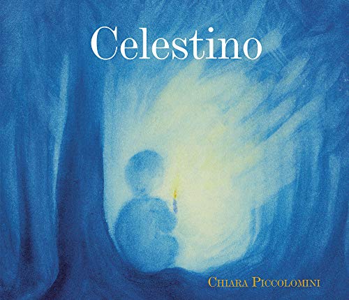 Celestino. Ediz. illustrata Celestino. Ediz. illustrata von Natura e Cultura