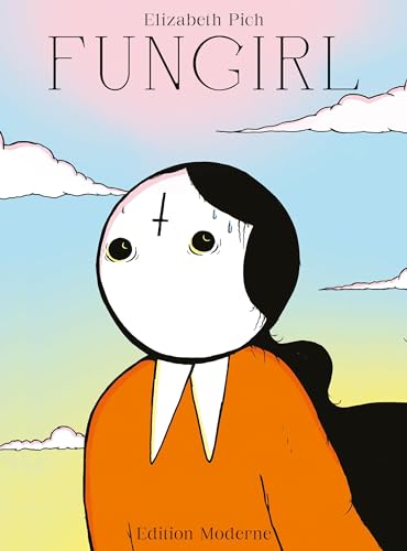 Fungirl von Edition Moderne