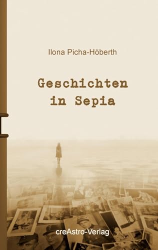 Geschichten in Sepia von Creastro-Verlag