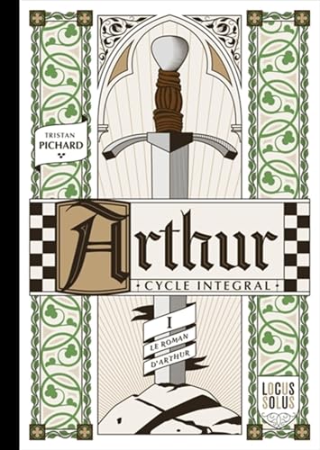 Arthur - Cycle intégral - Le printemps: Le roman d'Arthur