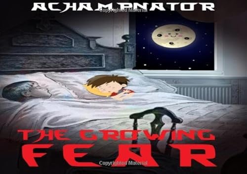 The Growing Fear von epubli