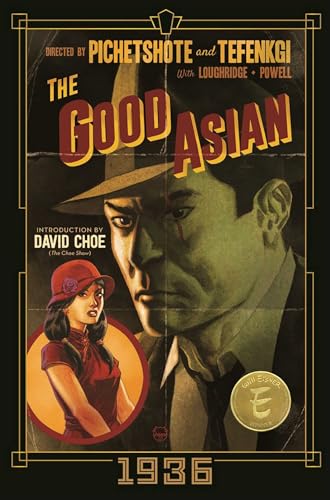 The Good Asian: 1936 Deluxe Edition (The Edison Hark Mysteries)