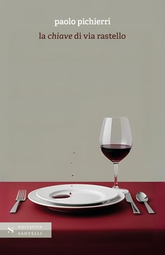 La chiave di via Rastello. Nuova ediz. (Narrativa Santelli) von Santelli