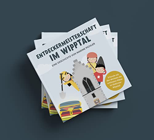Entdeckermeisterschaft im Wipptal: Erkunde mit den Wichteln die schönsten Plätze im Südtiroler Wipptal von Effekt GmbH