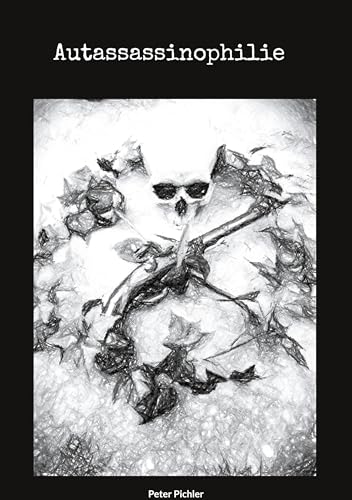 Autassassinophilie von BoD – Books on Demand