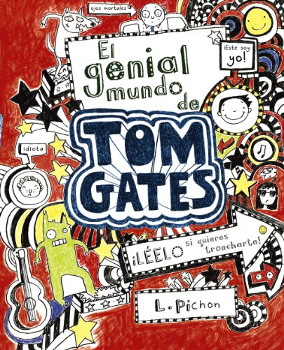 El genial mundo de Tom Gates (Castellano - A PARTIR DE 10 AÑOS - PERSONAJES Y SERIES - Tom Gates)