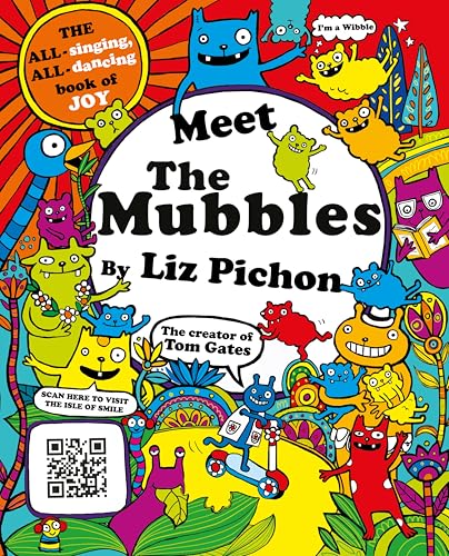 Meet the Mubbles: A colourful comic book adventure from the hilarious creator of Tom Gates! Meet the Mubbles: A colourful comic book adventure from the hilarious creator of Tom Gates! von Macmillan Children's Books