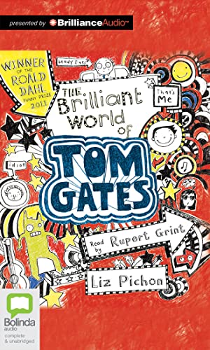 The Brilliant World of Tom Gates von Bolinda Audio