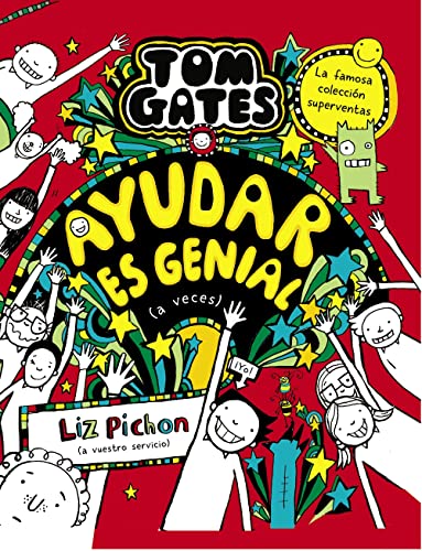Tom Gates, 20. Ayudar es genial (a veces) (Castellano - A PARTIR DE 10 AÑOS - PERSONAJES Y SERIES - Tom Gates)