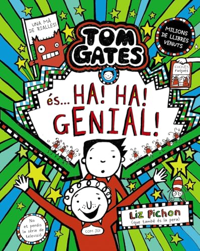 Tom Gates, 22. Tom Gates és... ha! ha! genial!: Una mà de rialles! (Catalá - A PARTIR DE 10 ANYS - PERSONATGES I SÈRIES - Tom Gates) von Editorial Bruño