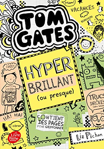 Tom Gates - Tome 10: Hyper brillant (ou presque) von POCHE JEUNESSE