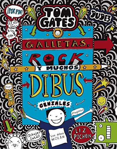 Tom Gates: Galletas, rock y muchos dibus geniales (Castellano - A PARTIR DE 10 AÑOS - PERSONAJES Y SERIES - Tom Gates) von EDITORIAL BRUÑO