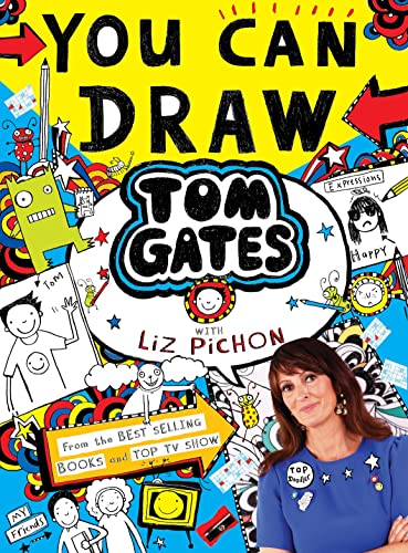 You Can Draw Tom Gates with Liz Pichon von Scholastic Ltd.
