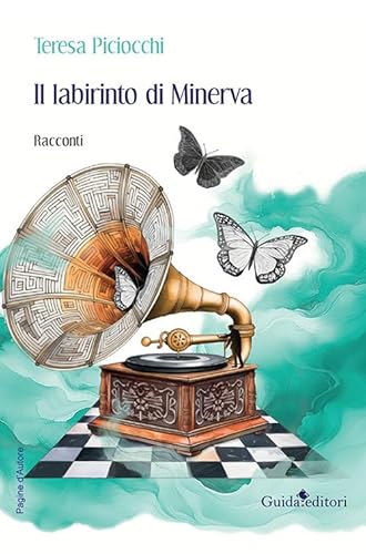 Il labirinto di Minerva (Pagine d'autore) von Guida